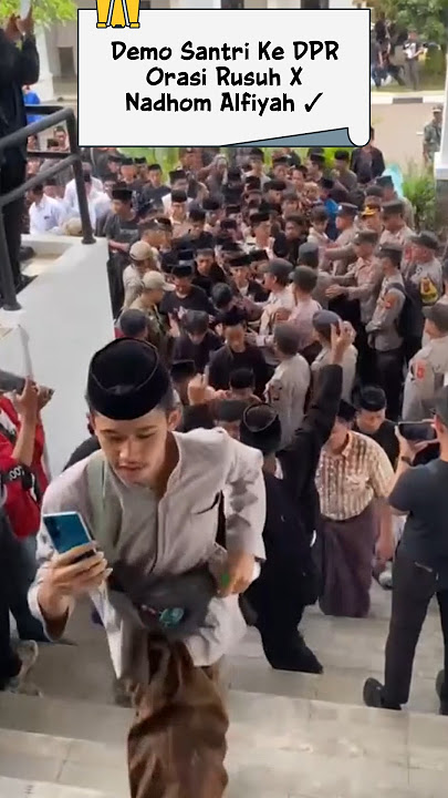 Download lagu Nadhom Alfiyah Santri Di Gedung DPR, Tuk Membela Guru Kyai yg Mereka Hormati & Menjaga Marwah Kyai