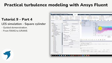 Turbulence modeling with Ansys Fluent | LES simulation - Square cylinder - Part 4