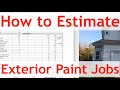 How to estimate exterior paint jobs using spreadsheets