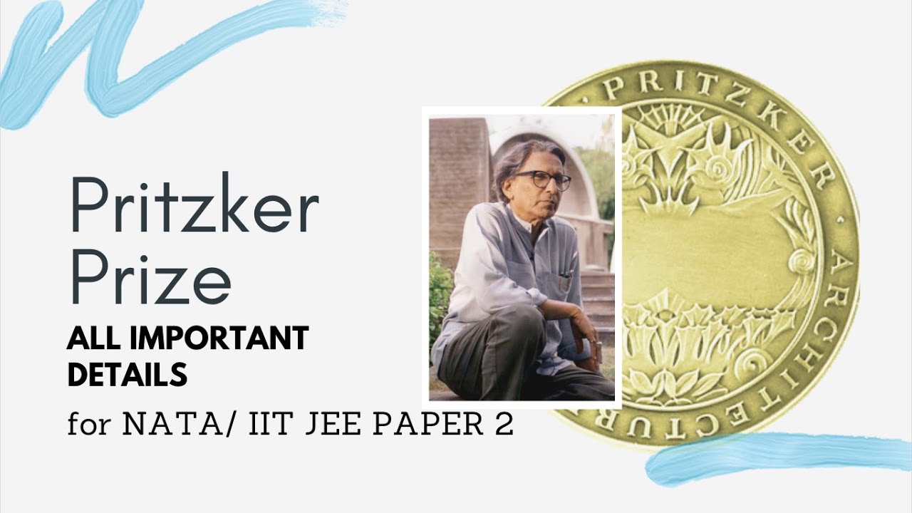 Pritzker Prize | For NATA and IIT JEE | NATA 2021 Preparation