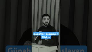 Günahları Bağışlayan Allah Seyid Murad