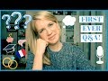 FIRST EVER Q&amp;A | How long did it take to become fluent in French? Do you regret living in France?