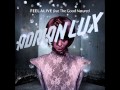 Adrian lux ft the good natured  alive extended mix