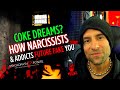 Narcissist Future Faking &amp; Coke Dreams ~ How Psychopaths FOOL You with Empty Promises