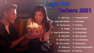 Full Album Lagu Pop Terbaru 2021 || Kumpulan Lagu Yang Enak Saat Santai &amp; Saat Bekerja [Tanpa Iklan]