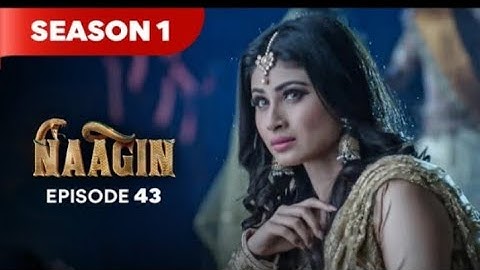Naagin Drama Serial |Season 1 |EPISODE 43 |Best Drama 2025