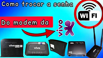 Como mudar a senha do roteador da Vivo pelo celular?