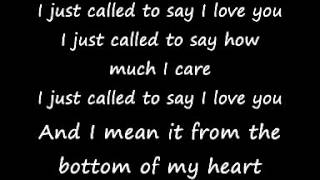 STEVIE WONDER - I JUST CALLED TO SAY I LOVE YOU WITH LYRICS .wmv chords