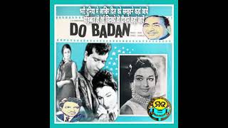 Bhari Duniya Mein.Do Badan1966.Mohammed Rafi.Ravi.Shakeel Badayuni.Manoj Kumar.Asha Parekh.Pran