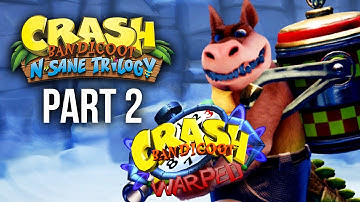 CRASH BANDICOOT 3 WARPED PS4 - Crash Bandicoot N.Sane Trilogy Walkthrough Part 2 - DINGODILE