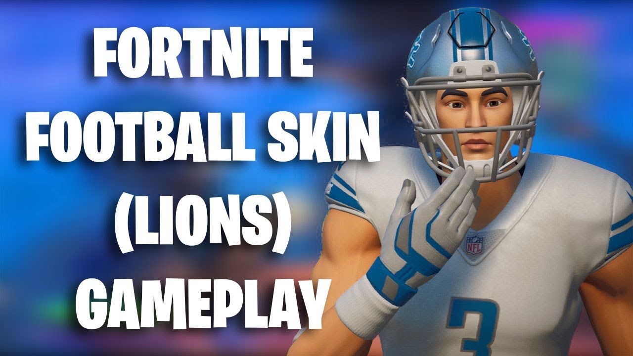 Fortnite FOOTBALL SKIN (LIONS) GAMEPLAY! (Fortnite x NFL) YouTube