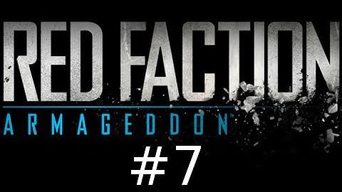 Red Faction Armageddon Walkthrough Part 7: Salvage Hunting