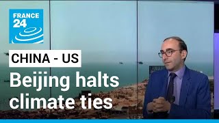 China-US tensions: Beijing halts climate, military ties over Pelosi visit to Taiwan • FRANCE 24