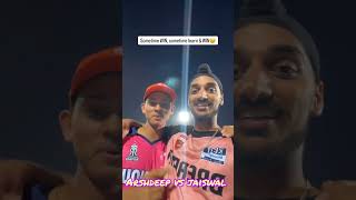 Celebrity Jaiswal vs Arshdeep IPL T20 Net Worth