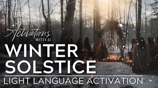 Winter Solstice | Light Language Activation | Time to Release