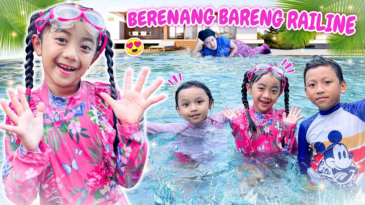 SAMANTHA DAN RAILENE BERENANG DI KOLAM RENANG BARENG PUTRI DUYUNG | CHALLENGE MAIN GAME DI KOLAM