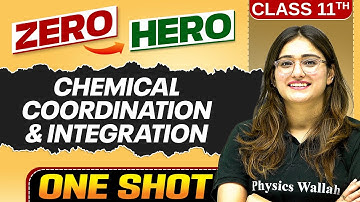 Chemical Coordination And Integration | Full Chapter in ONE SHOT | Chapter 19 | Class 11th Biology