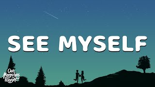 Sub Urban - See Myself (Lyrics) @ourmemoriestonightYT