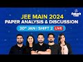 Jee main 2024 paper analysis and discussion  30th jan shift 2