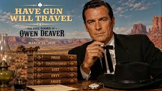 Have Gun Will Travel | The Five Books of Owen Deaver (03-22-1959) | Old Time Radio Western Classic