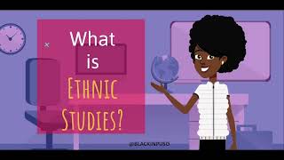 What is Ethnic Studies?