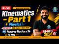 🔴 LIVE | Kinematics - Part 2 | PHYSICS PYQ | Pradeep Machara Sir | NEET 2026 | RE-NEET Series