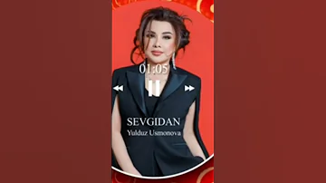 Yulduz Ysmanova SEVGIDAN mp3