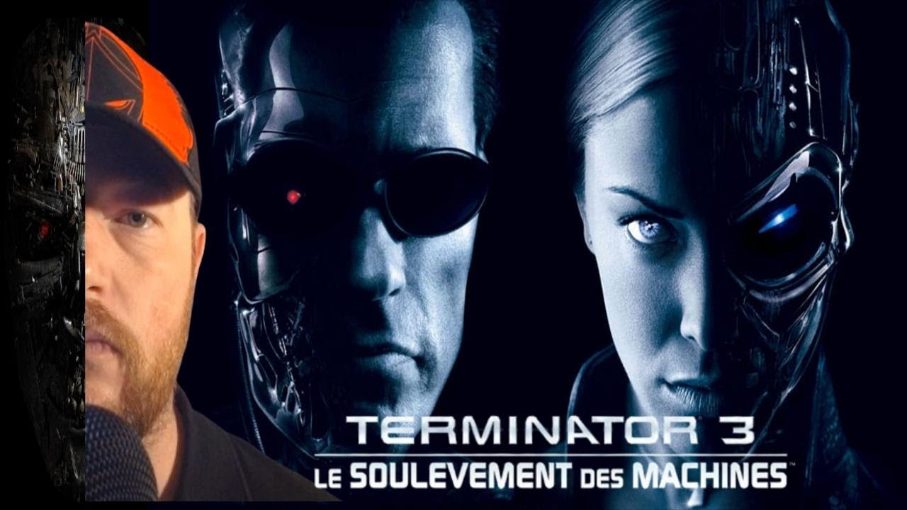 Avis TERMINATOR 3 Le soulèvement des machines🦾 - YouTube