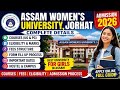 Assam Women’s University Admission 2026 | Courses, Eligibility, Fees & Form Fill Up Complete Details