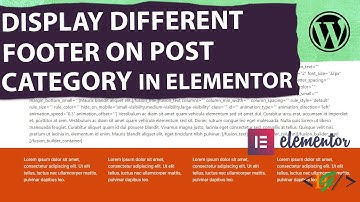 How to Display Custom Footer in Post Category in Elementor Pro WordPress