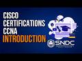 Cisco Certifications (CCNA) Introduction | SNDC Learning