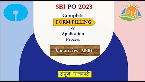 SBI PO Form Fill Up 2023 | SBI PO Online Form 2023 Kaise Bhare | Step by Step Process