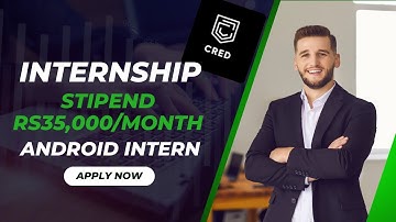 Join CRED as an Android Intern 🔥 Earn ₹35,000 STIPEND/Month | Everyone Can Apply!"