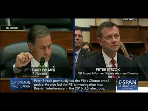 7-12-18 Gary Palmer (R-AL) Questions Strzok