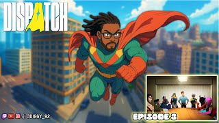 Somebodys Getting Fired Today | Dispatch Walkthrough Episode 3