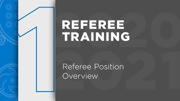 VIQC Rise Above - Referee Training - Chapter 1: Referee Position Overview