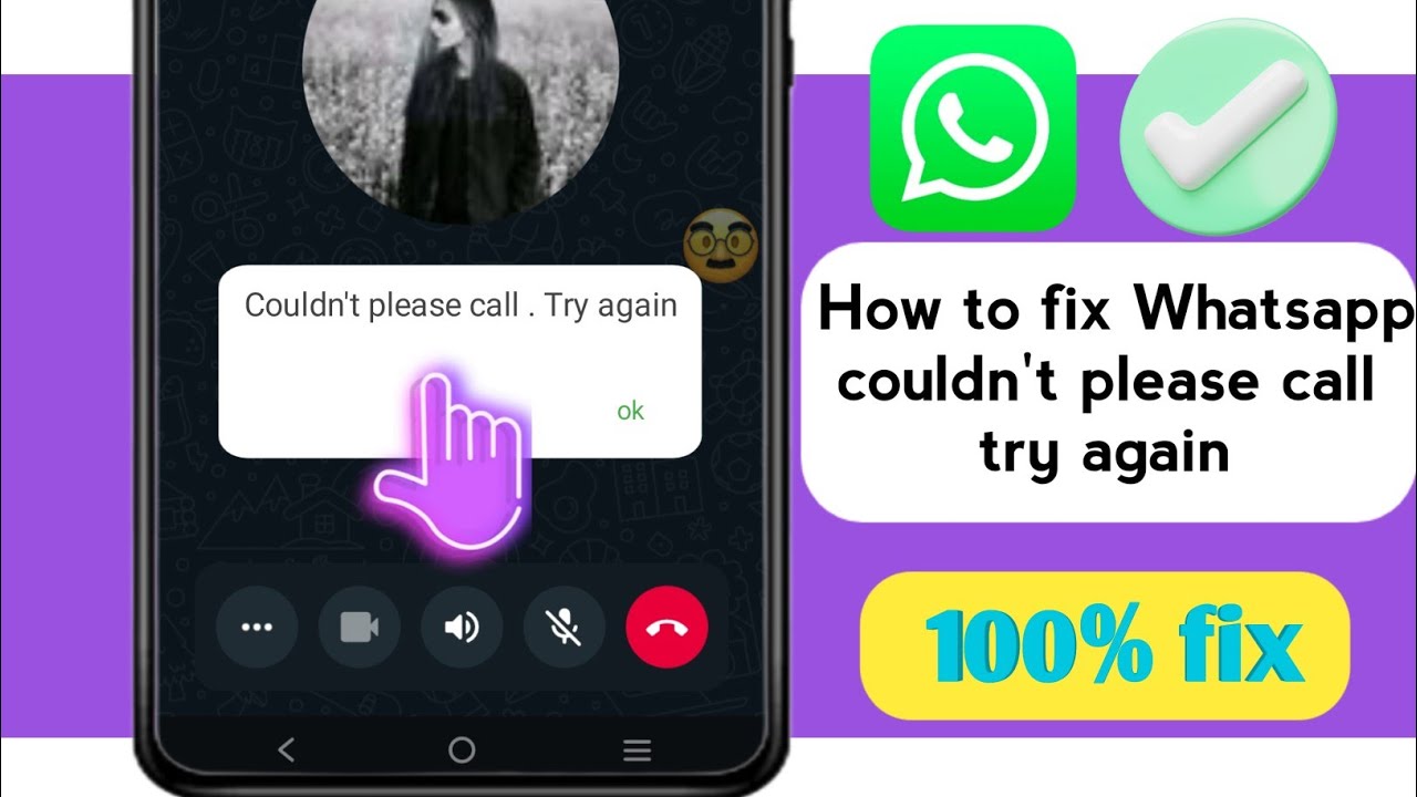 Try Calling How to Fix WhatsApp Couldn't place call Try again | WhatsApp Couldn't ...