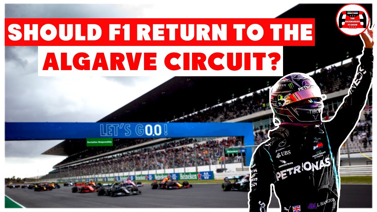The Final Verdict on the Algarve Circuit | Should F1 Return to Portimao? | 