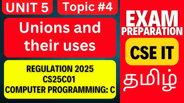CS25C01 C Programming | Unions and Their Uses in C | Anna University R2025