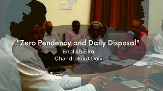 Zero Pendency And Daily Disposal - English Film