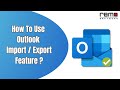 How to Import and Export Outlook PST Files ? (Without Software)