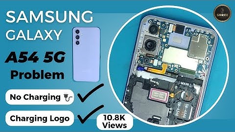Samsung Galaxy A54 5G | Charging Problem | No Charging | Only Charging Logo | #samsunga54  #trending