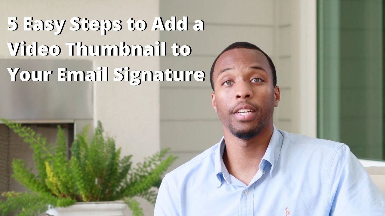 How to Add a Video Thumbnail to Your Email Signature - YouTube