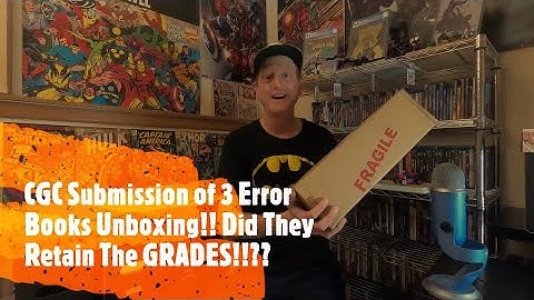 CGC Submission of 3 Error Books Unboxing!! Did They Retain The GRADES!!??