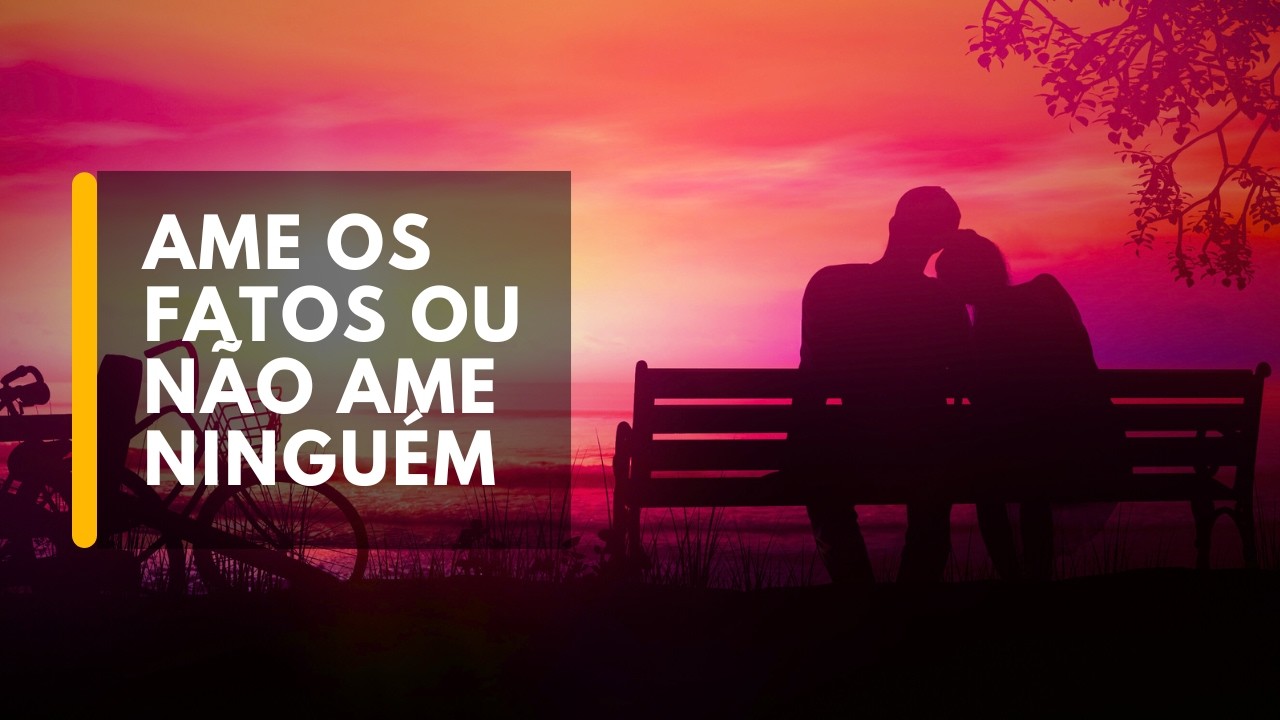 O ÚNICO vídeo sobre o AMOR que você PRECISA ver