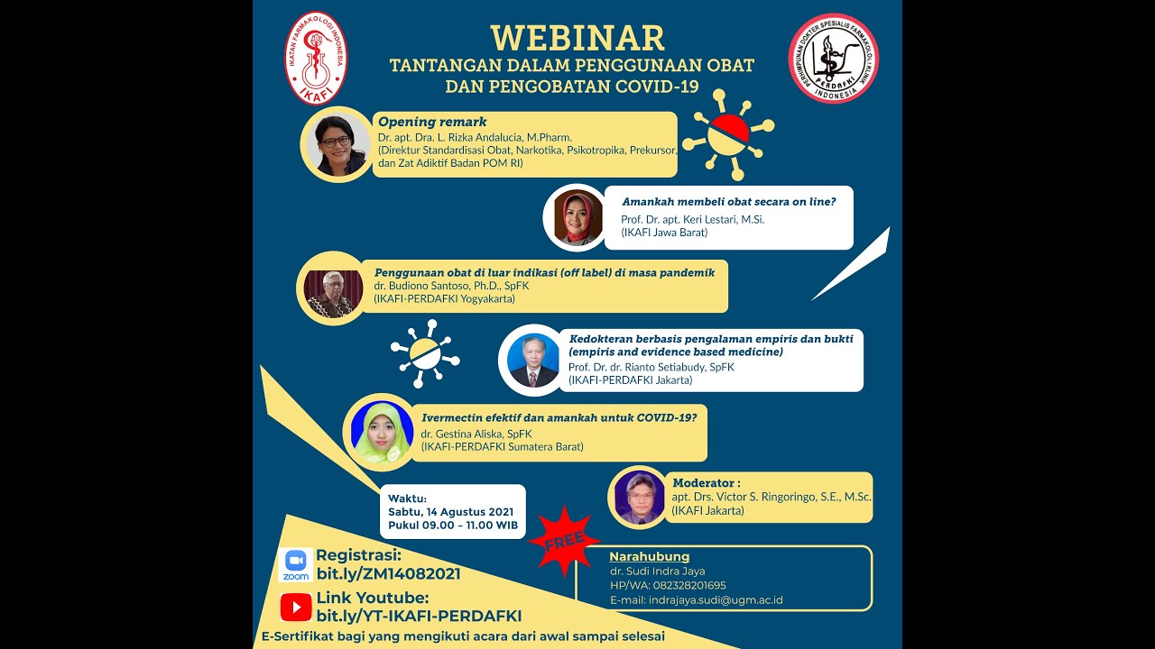 Seminar Daring "Tantangan dalam Penggunaan Obat dan Pengobatan COVID-19"