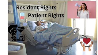 Hospital and Nursing Facility Patient and Resident Rights Explained