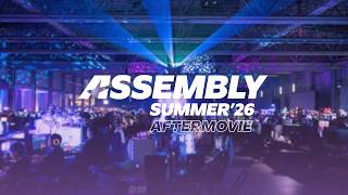 Assembly Summer 2026 aftermovie