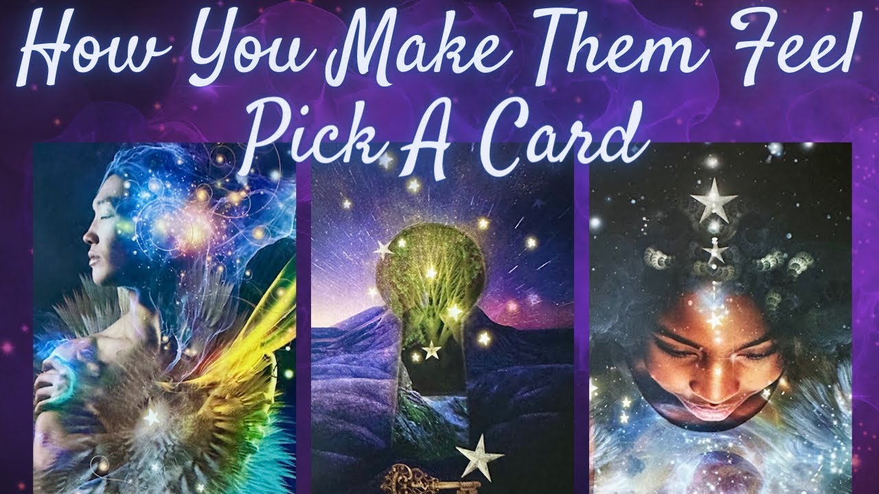 Как вы заставляете их чувствовать себя 💛 ВЫБЕРИТЕ КАРТУ