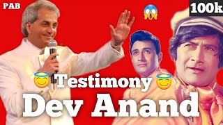 Testimony Of Dev Anand Bollywood Indian Actor Dev Anand Pastor Benny Hinn Hindi Testimony